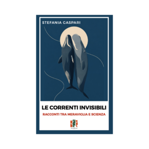 Le correnti invisibili - PREORDER 02/10